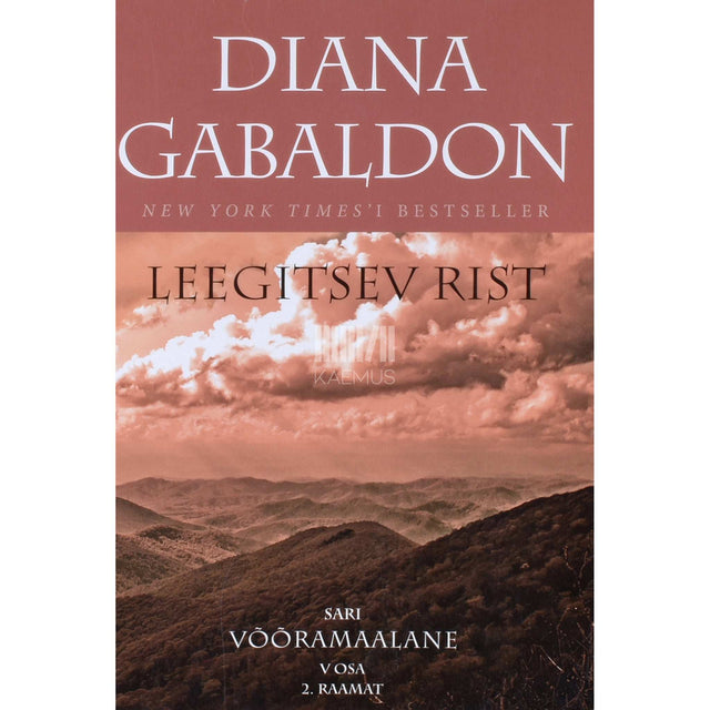 Diana Gabaldon - Leegitsev rist 2. osa