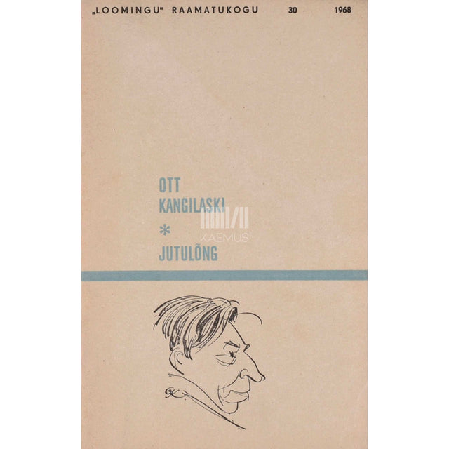 Ott Kangilaski - Jutulõng