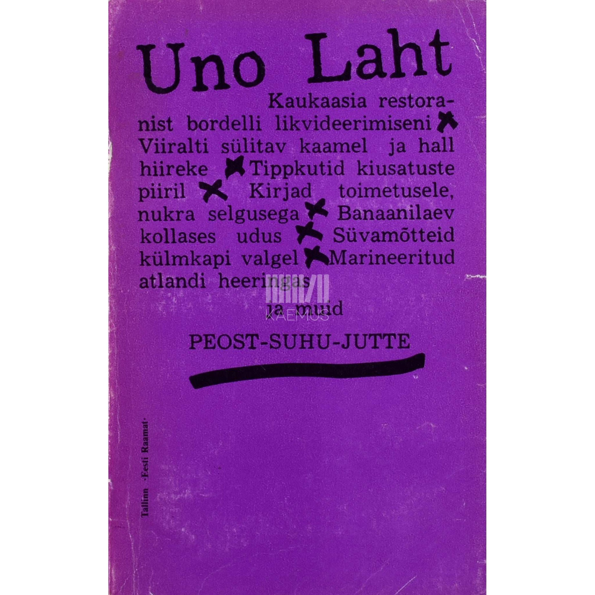 Uno Laht - Peost-suhu-jutte