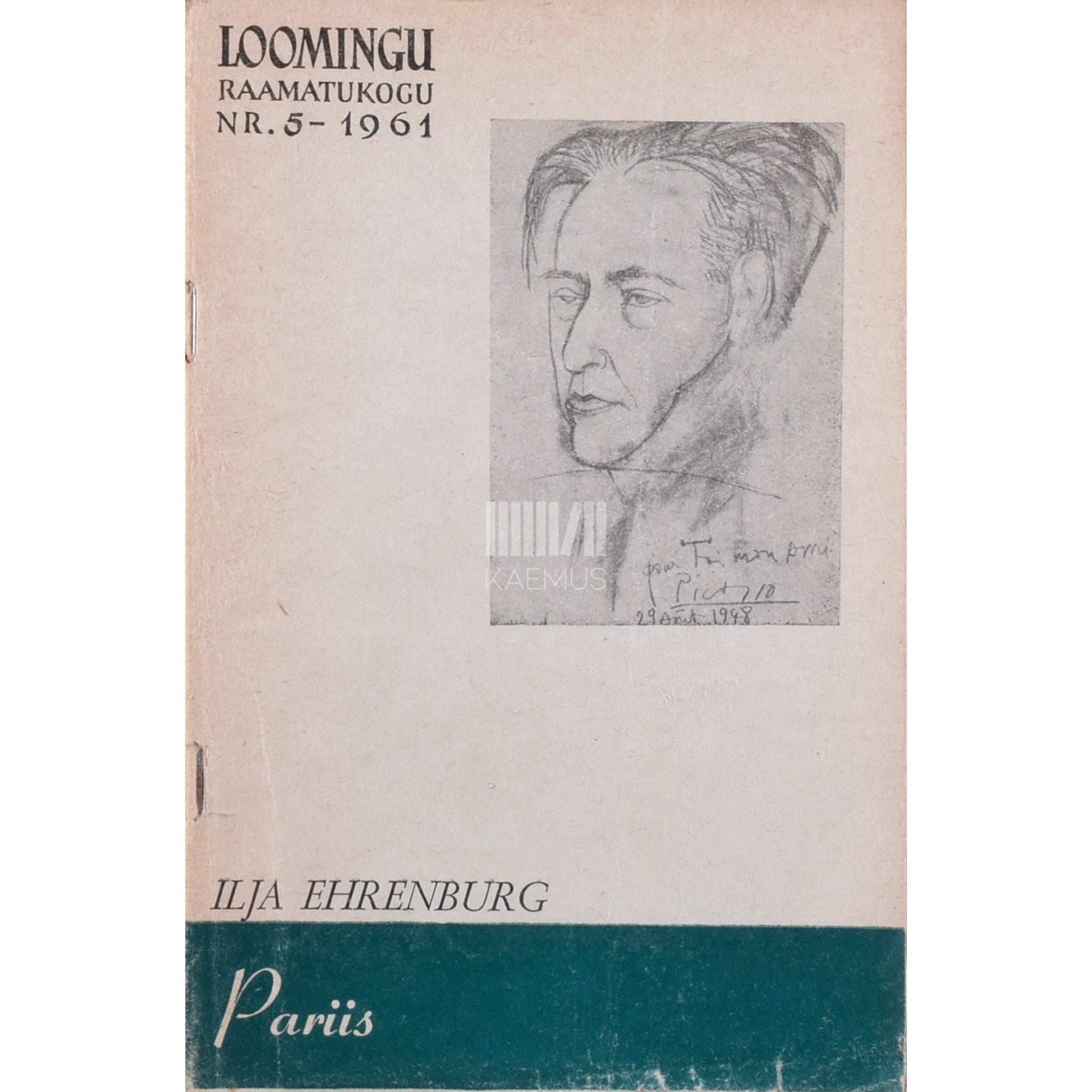 Ilja Ehrenburg - Pariis. 1908-1914. Mälestusi