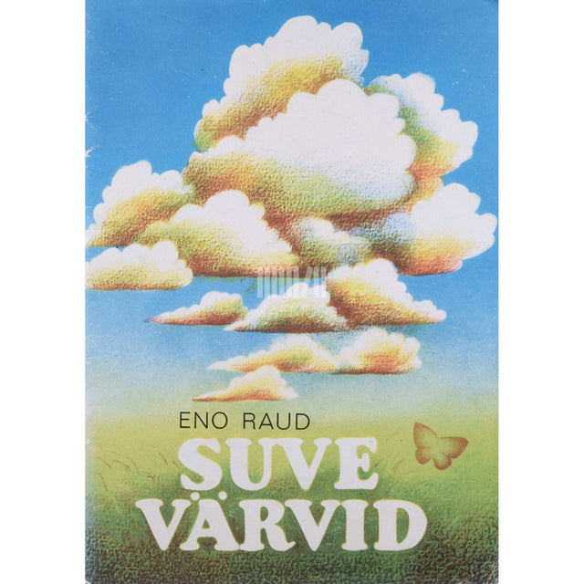 Eno Raud - Suve värvid
