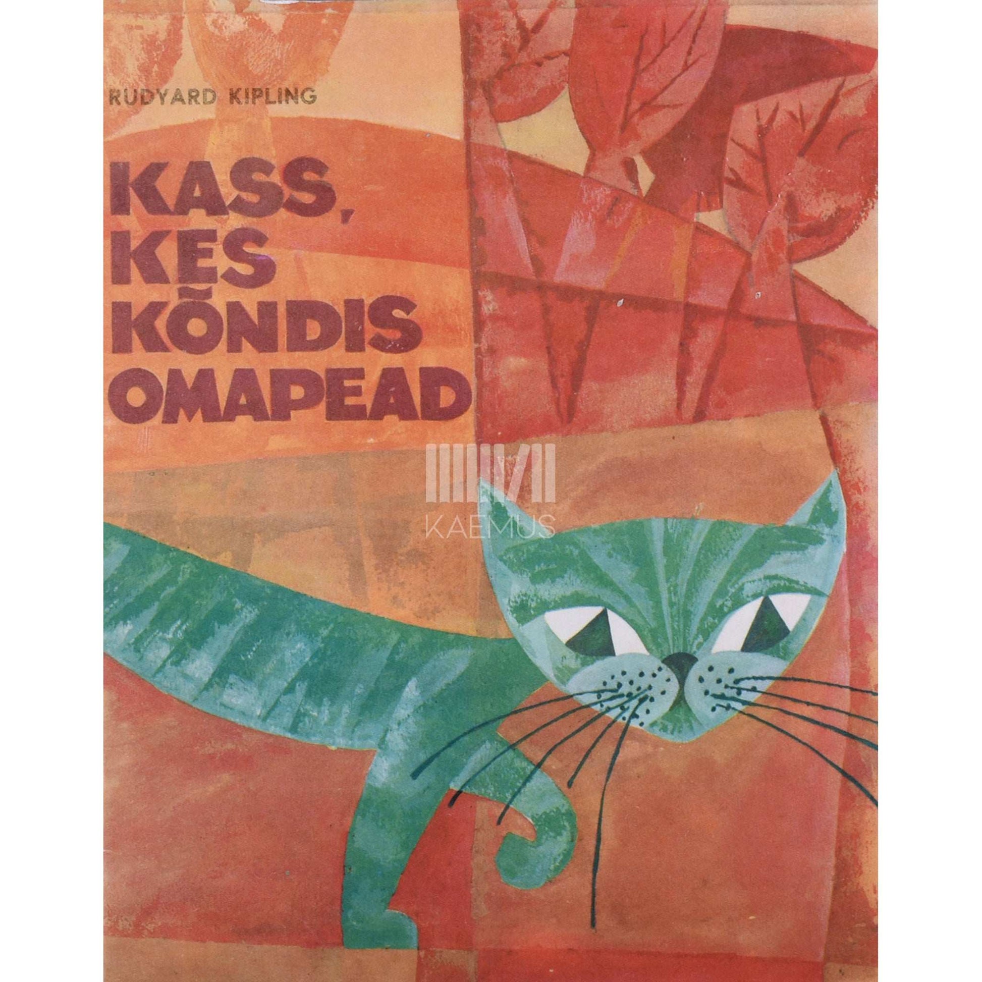 Rudyard Kipling - Kass, kes kõndis omapead