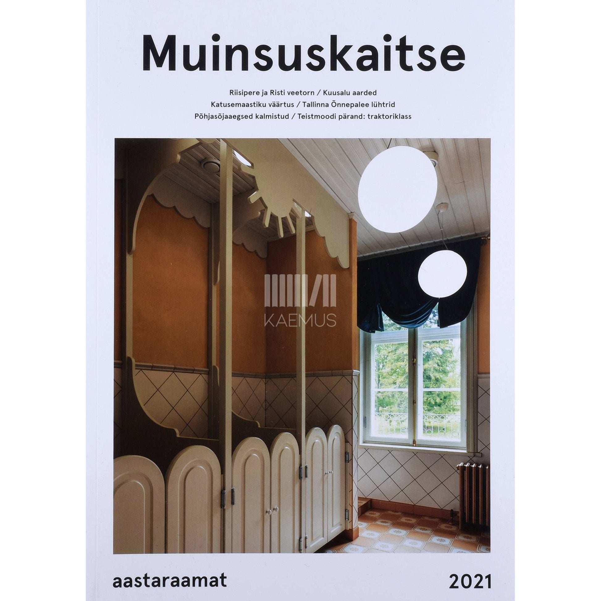 ... - Muinsuskaitse aastaraamat 2021