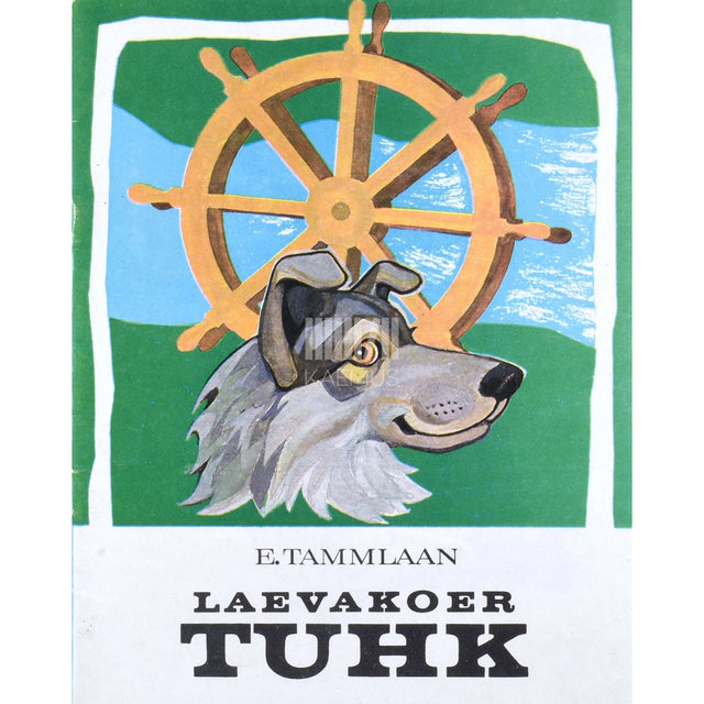 Evald Tammlaan - Laevakoer Tuhk