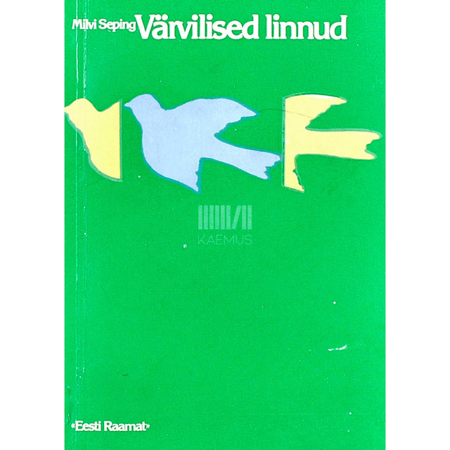 Milvi Seping - Värvilised linnud