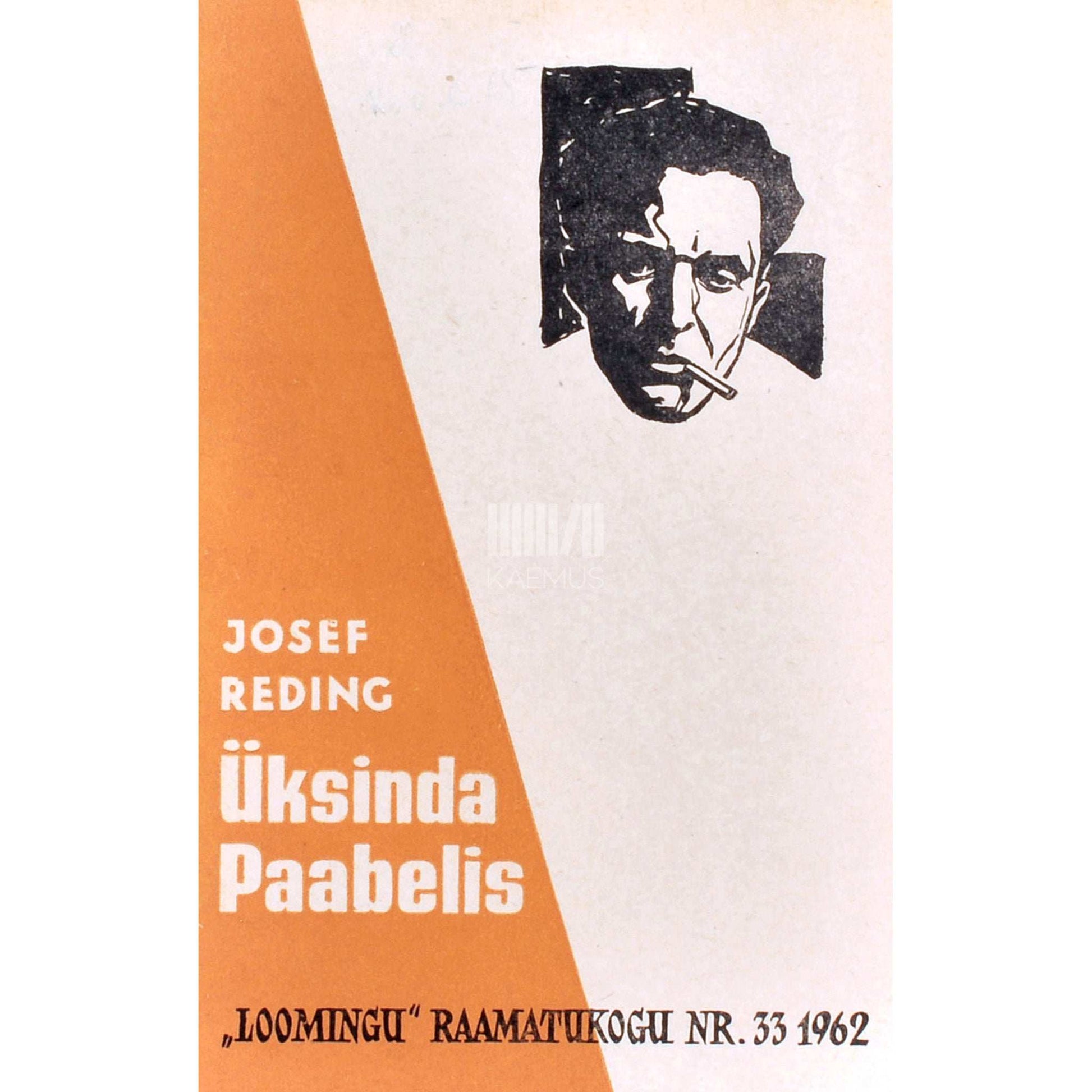 Josef Reding - Üksinda Paabelis. Lühijuttude kogumik