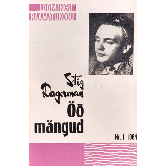 Stig Dagerman - Öö mängud