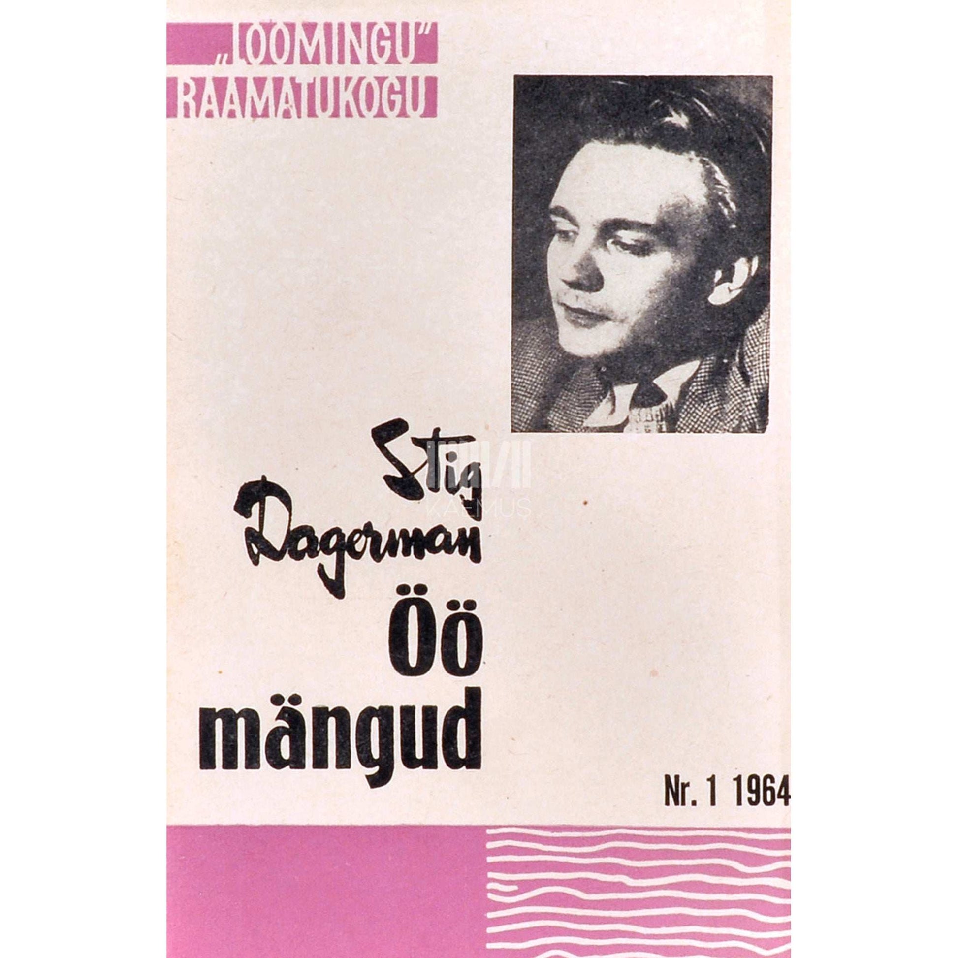 Stig Dagerman - Öö mängud