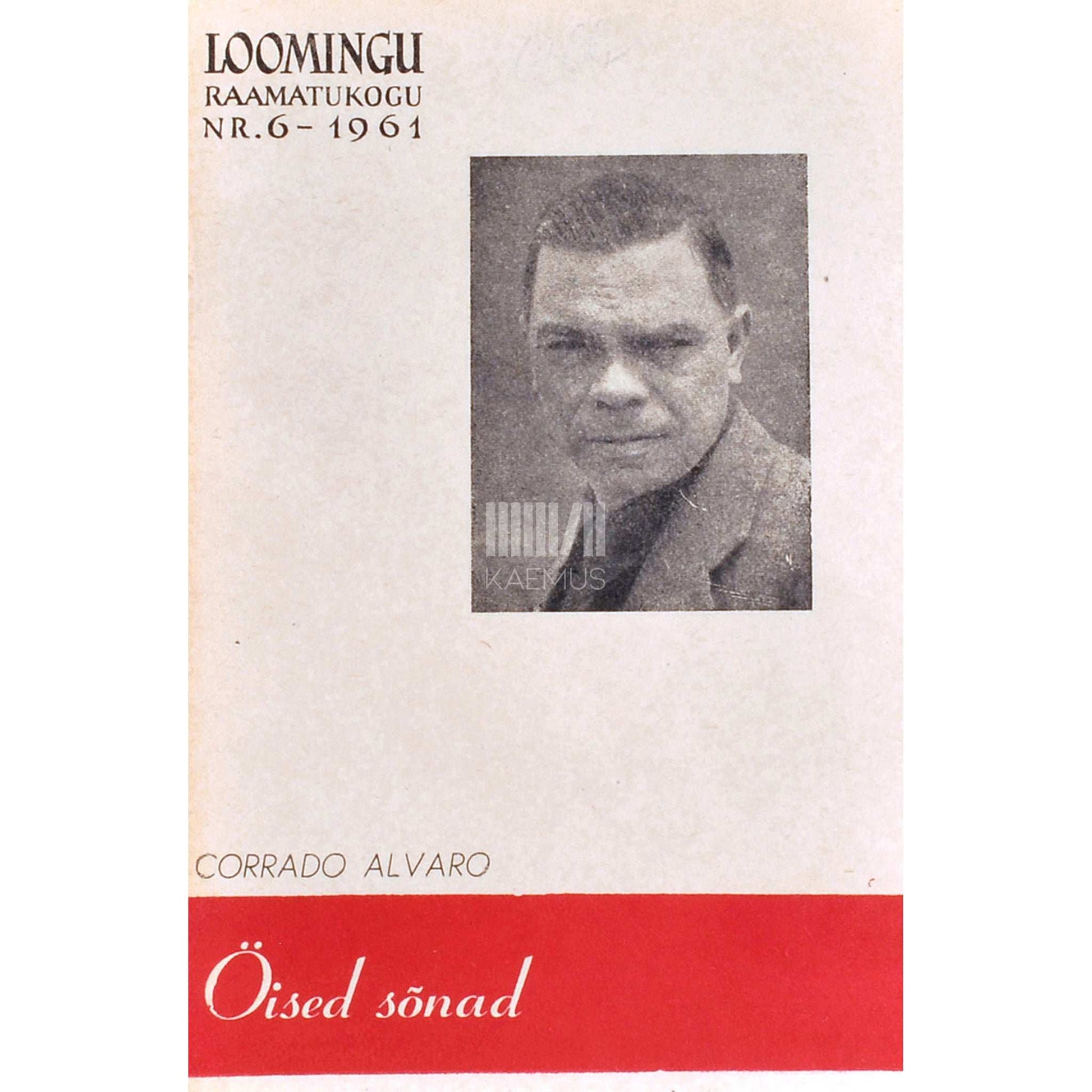 Corrado Alvaro - Öised sõnad