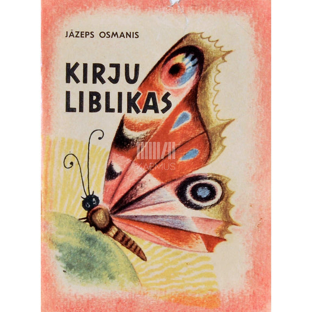 Jâzepas Osmanis - Kirju liblikas