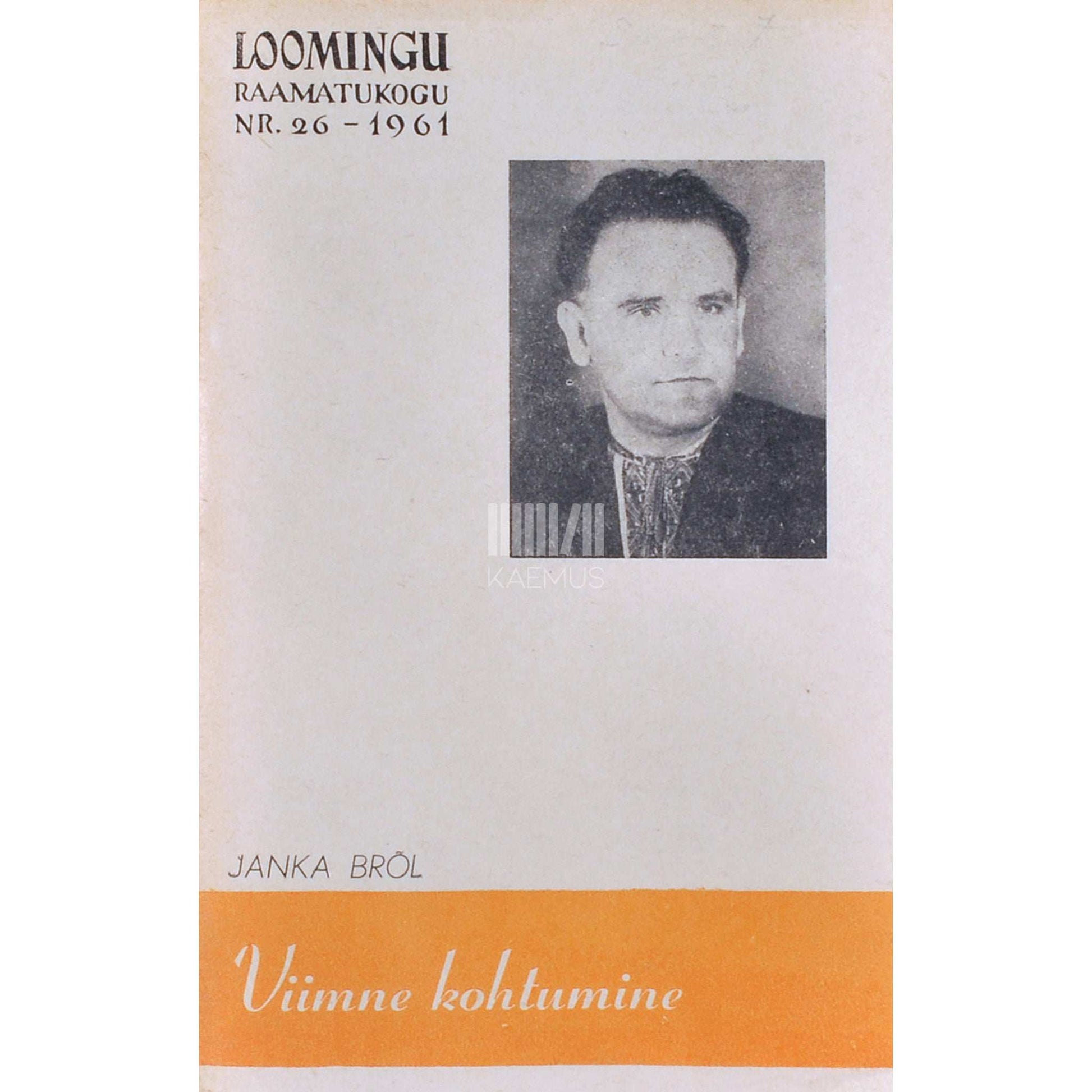 Janka Brõl - Viimne kohtumine