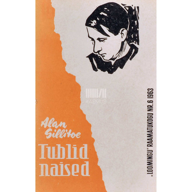 Alan Sillitoe - Tublid naised