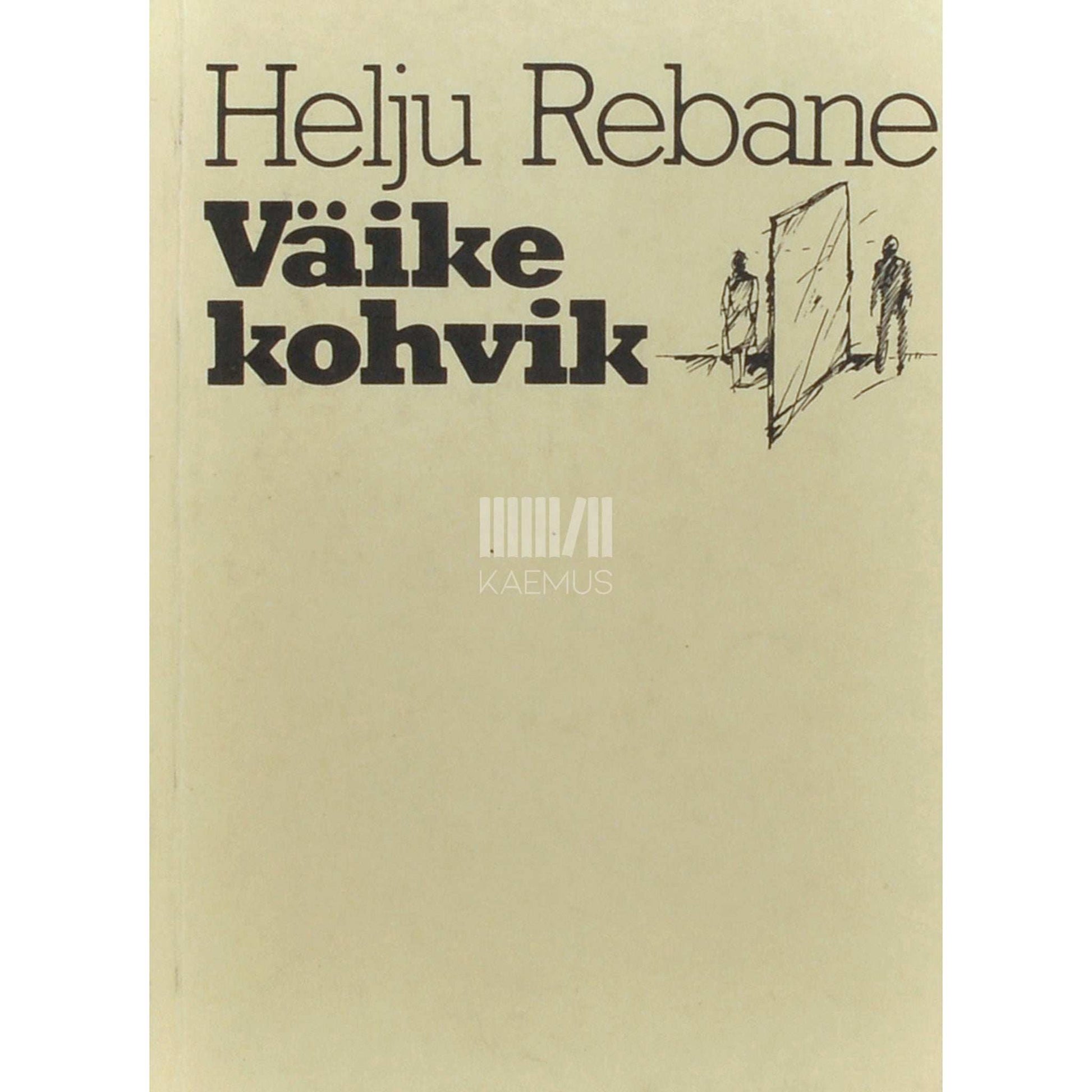 Helju Rebane - Väike kohvik
