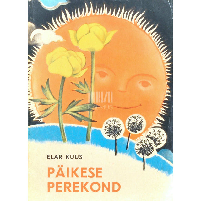 Elar Kuus - Päikese perekond. Muinasjutud