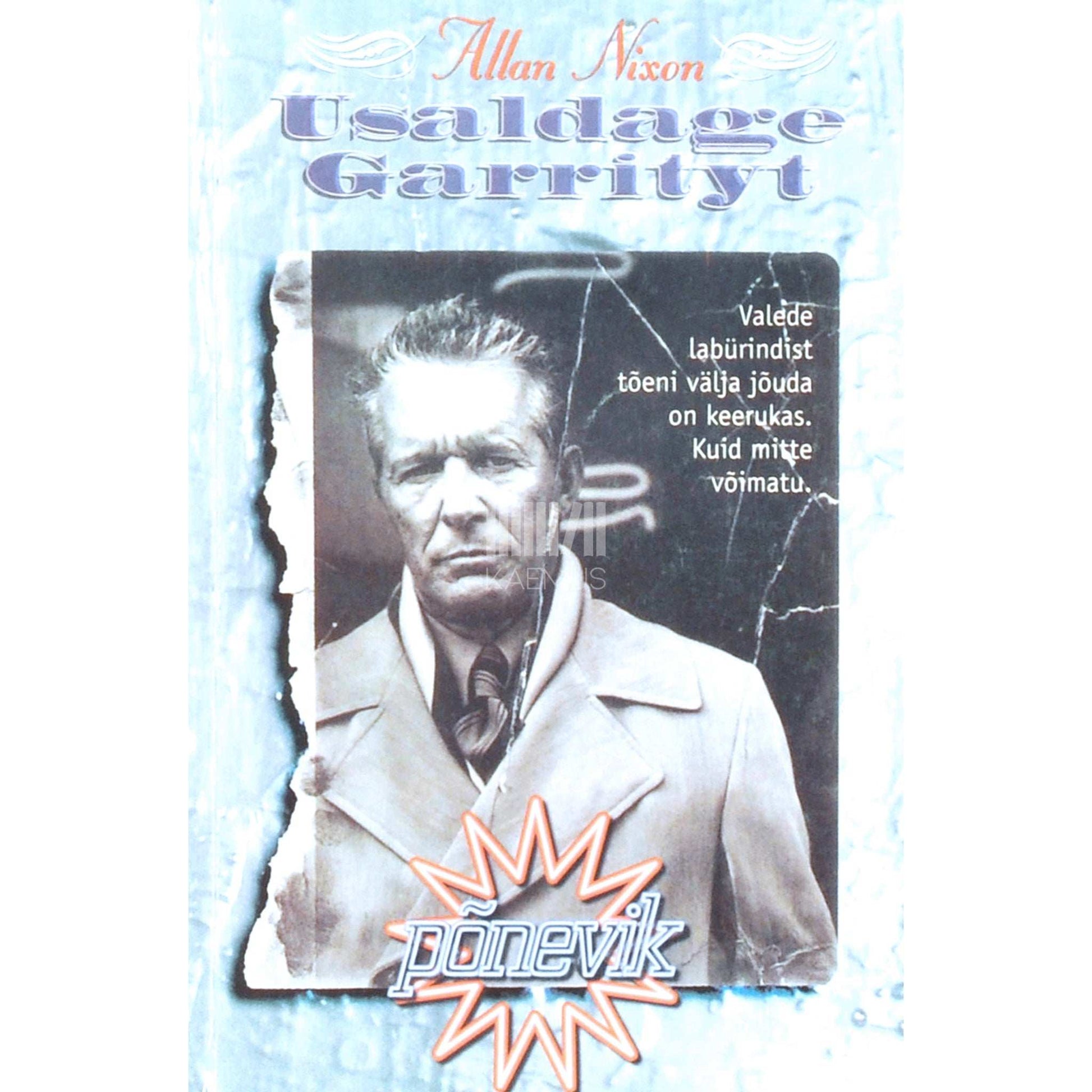 Allan Nixon - Usaldage Garrityt