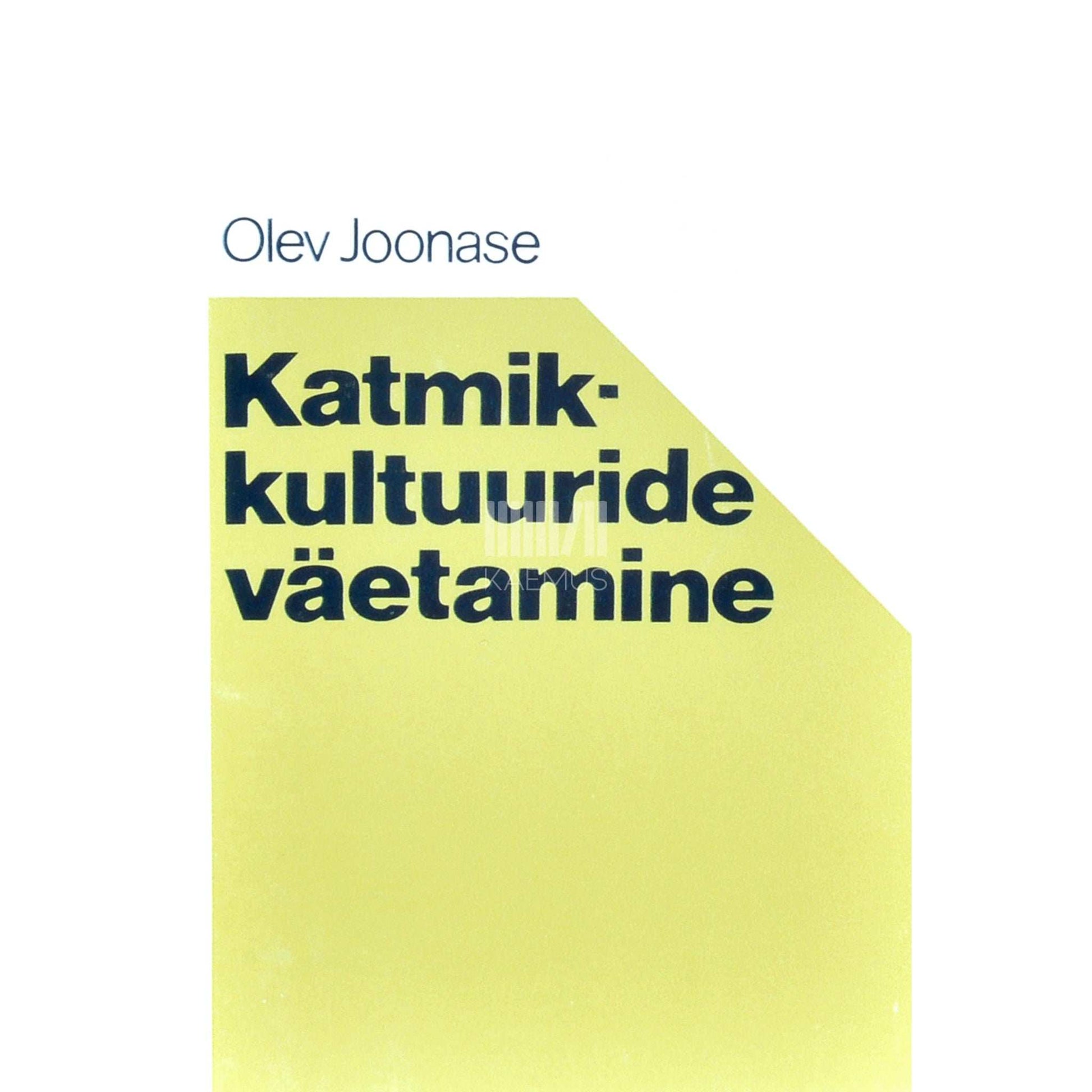 Olev Joonase - Katmikkultuuride väetamine. Agronoomidele ja individuaalaednikele