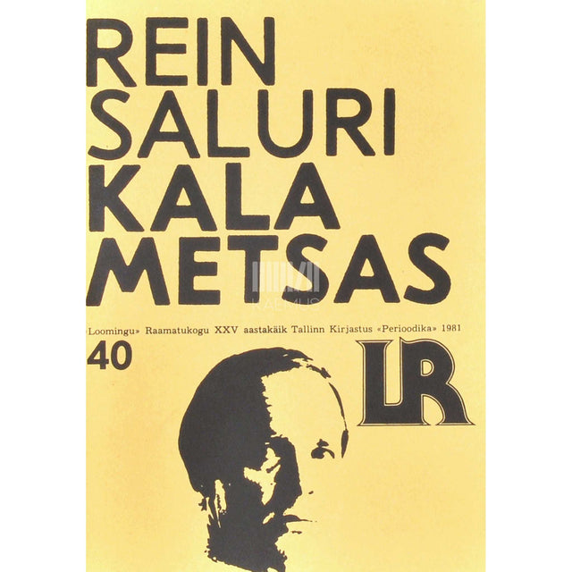 Rein Saluri - Kala metsas