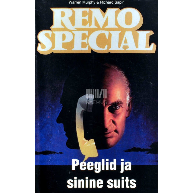 Warren Murphy, Richard Sapir - Peeglid ja sinine suits