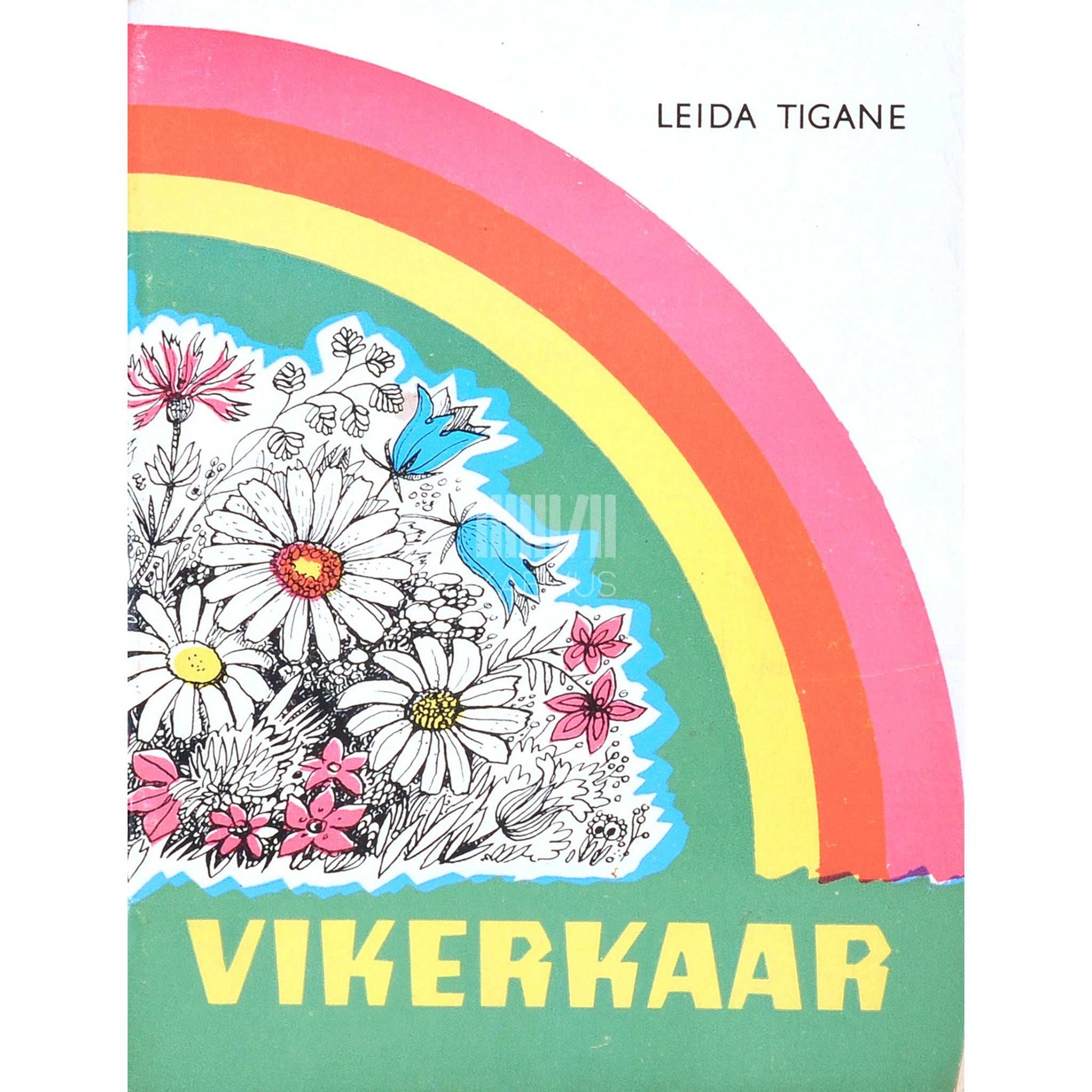 Leida Tigane - Vikerkaar