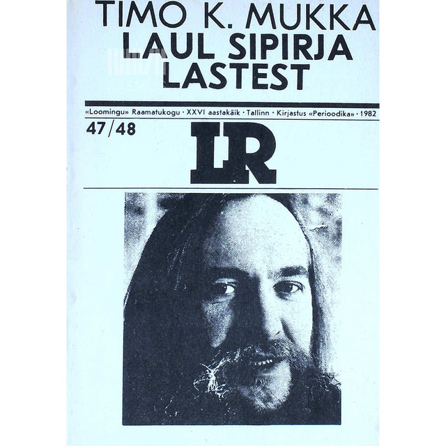 Timo K. Mukka - Laul Sipirja lastest