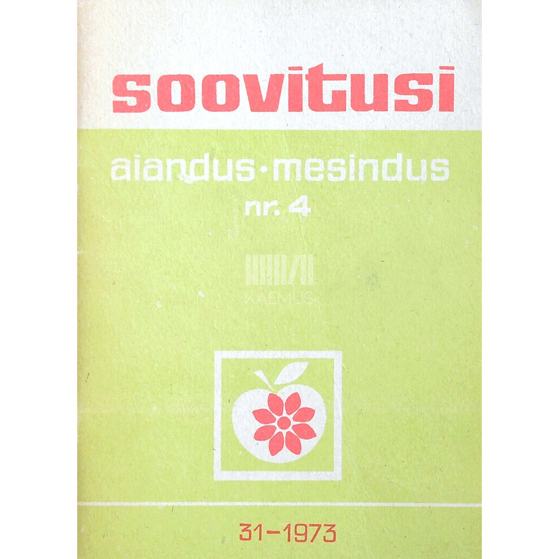... - Aiandus. Mesindus 4. osa