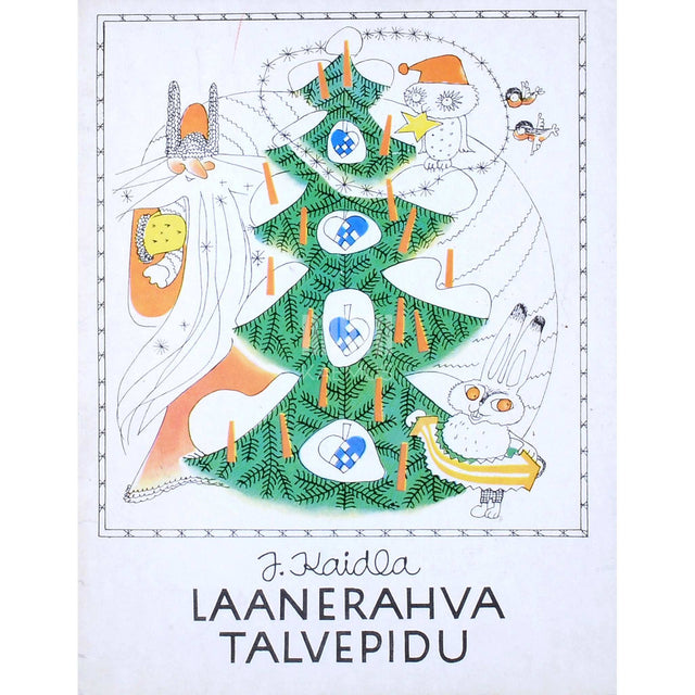 Juta Kaidla - Laanerahva talvepidu