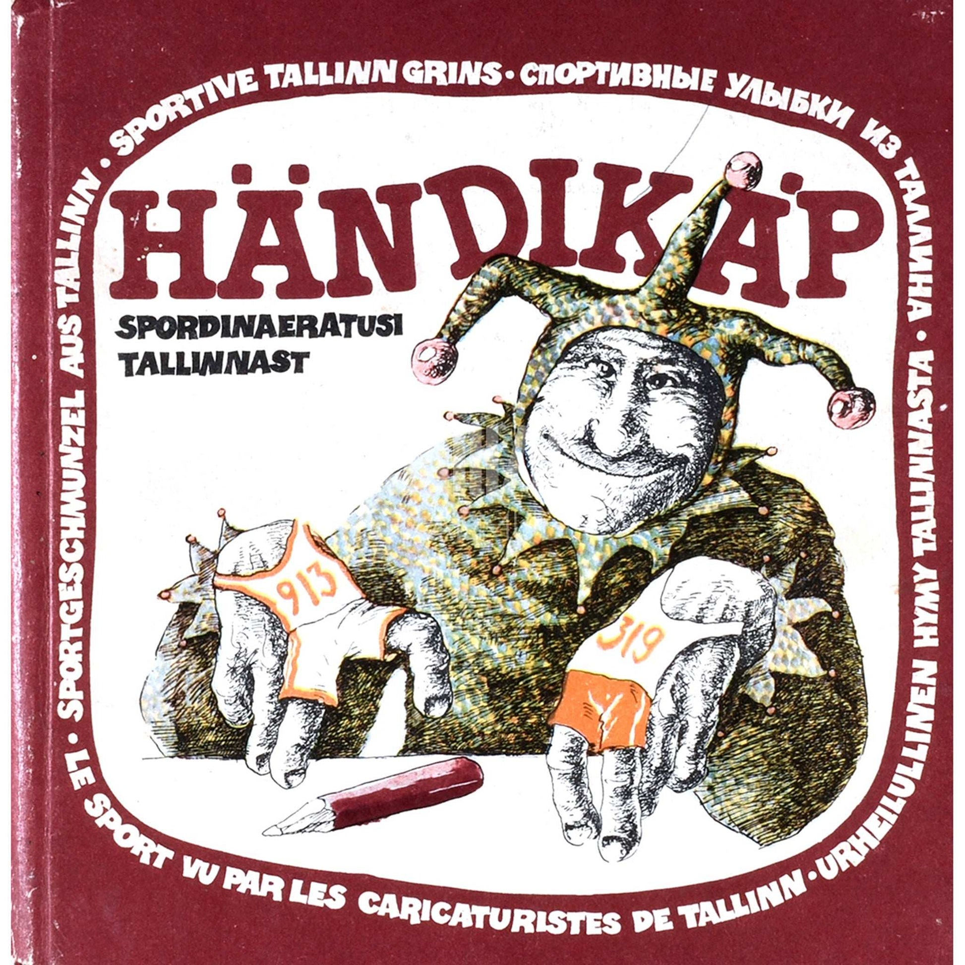 ... - Händikäp. Spordinaeratusi Tallinnast. Karikatuuride kogumik
