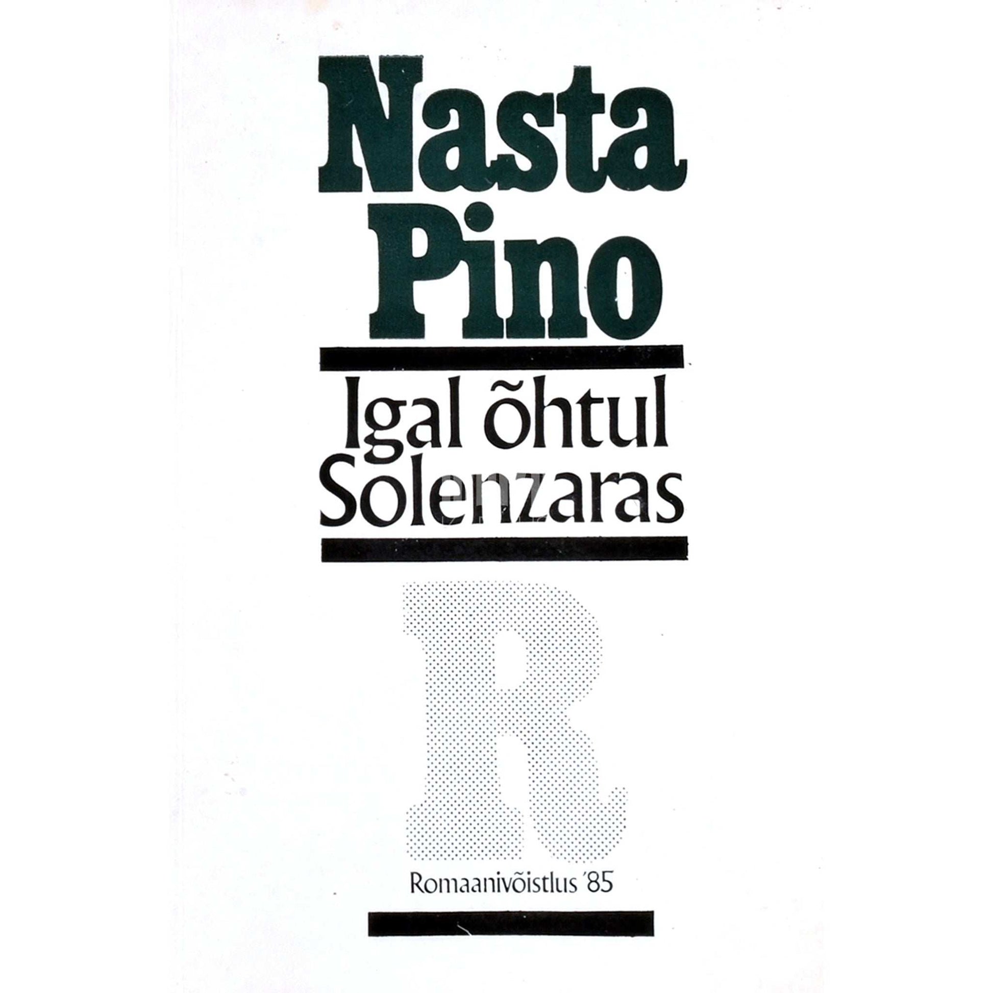 Nasta Pino - Igal õhtul Solenzaras