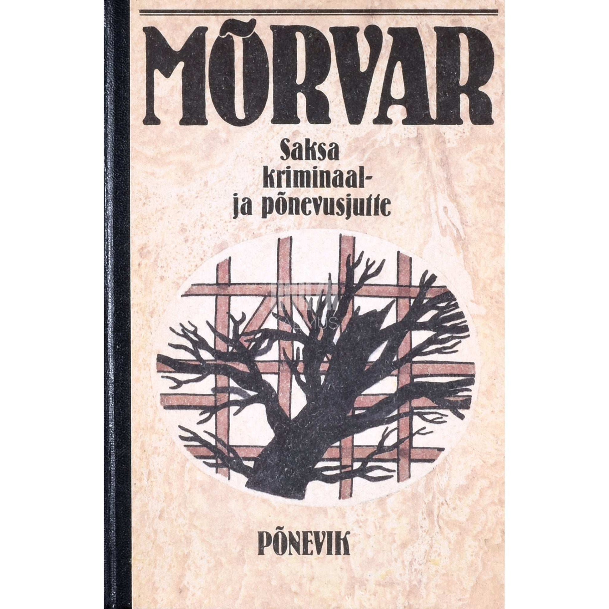... - Mõrvar. Saksa kriminaal- ja põnevusjutte