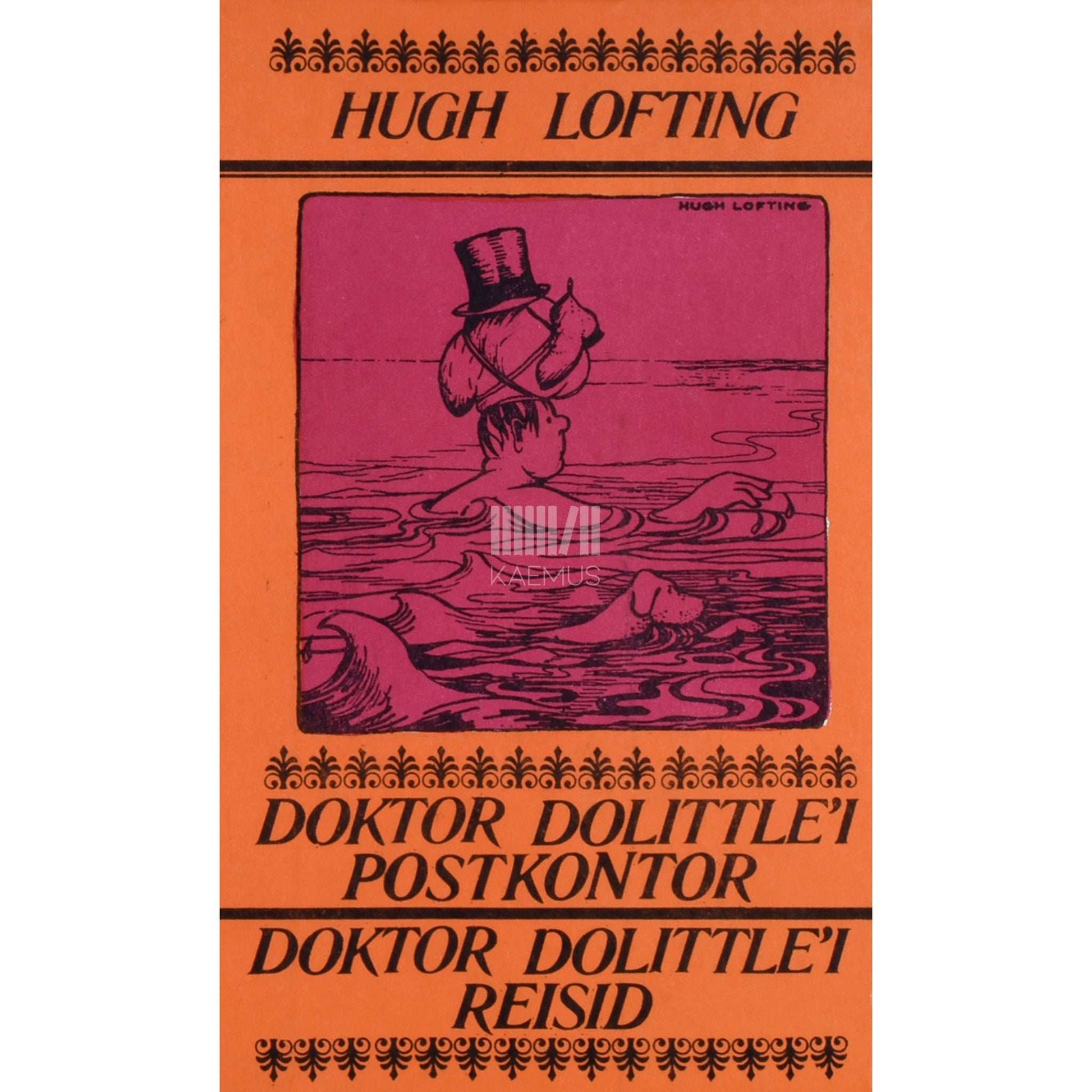 Hugh Lofting - Doktor Dolittle'i postkontor. Doktor Dolittle'i reisid