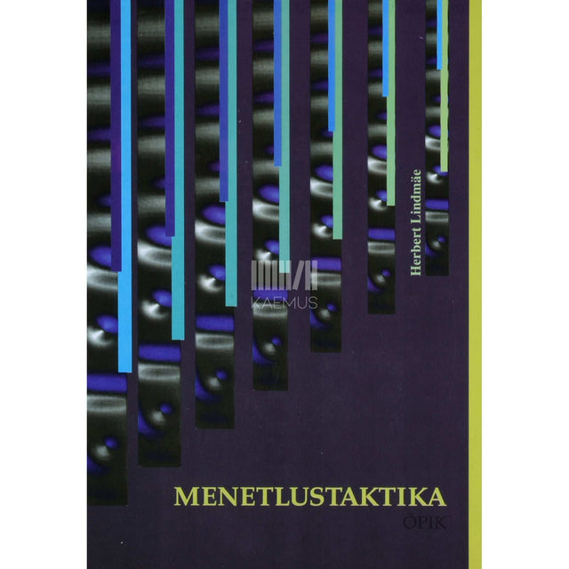 Herbert Lindmäe - Menetlustaktika 1. osa