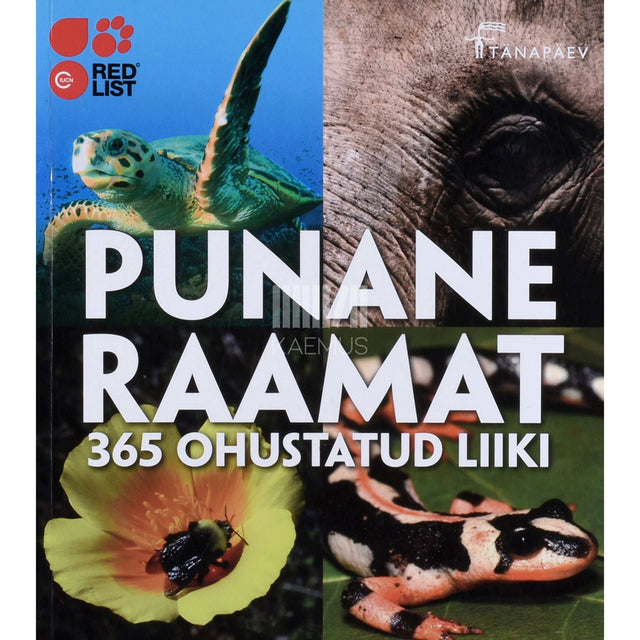 ... - Punane raamat. 365 ohustatud liiki