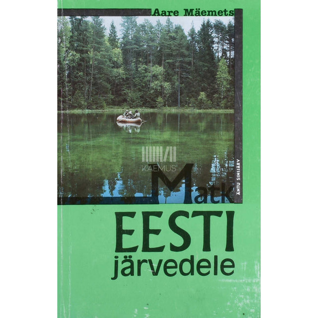 Aare Mäemets - Matk Eesti järvedele