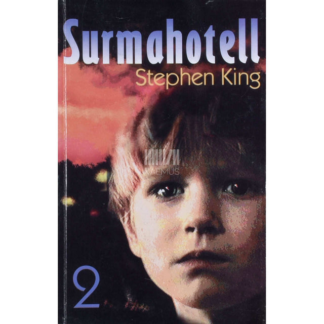 Stephen King - Surmahotell 2. osa