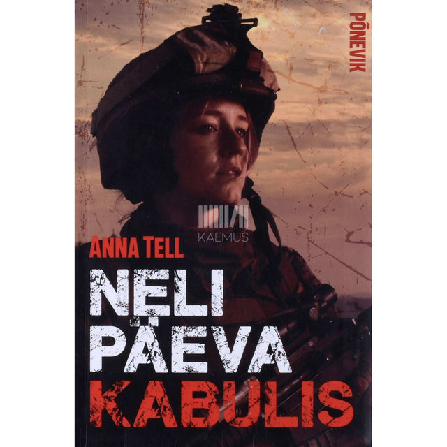 Anna Tell - Neli päeva Kabulis