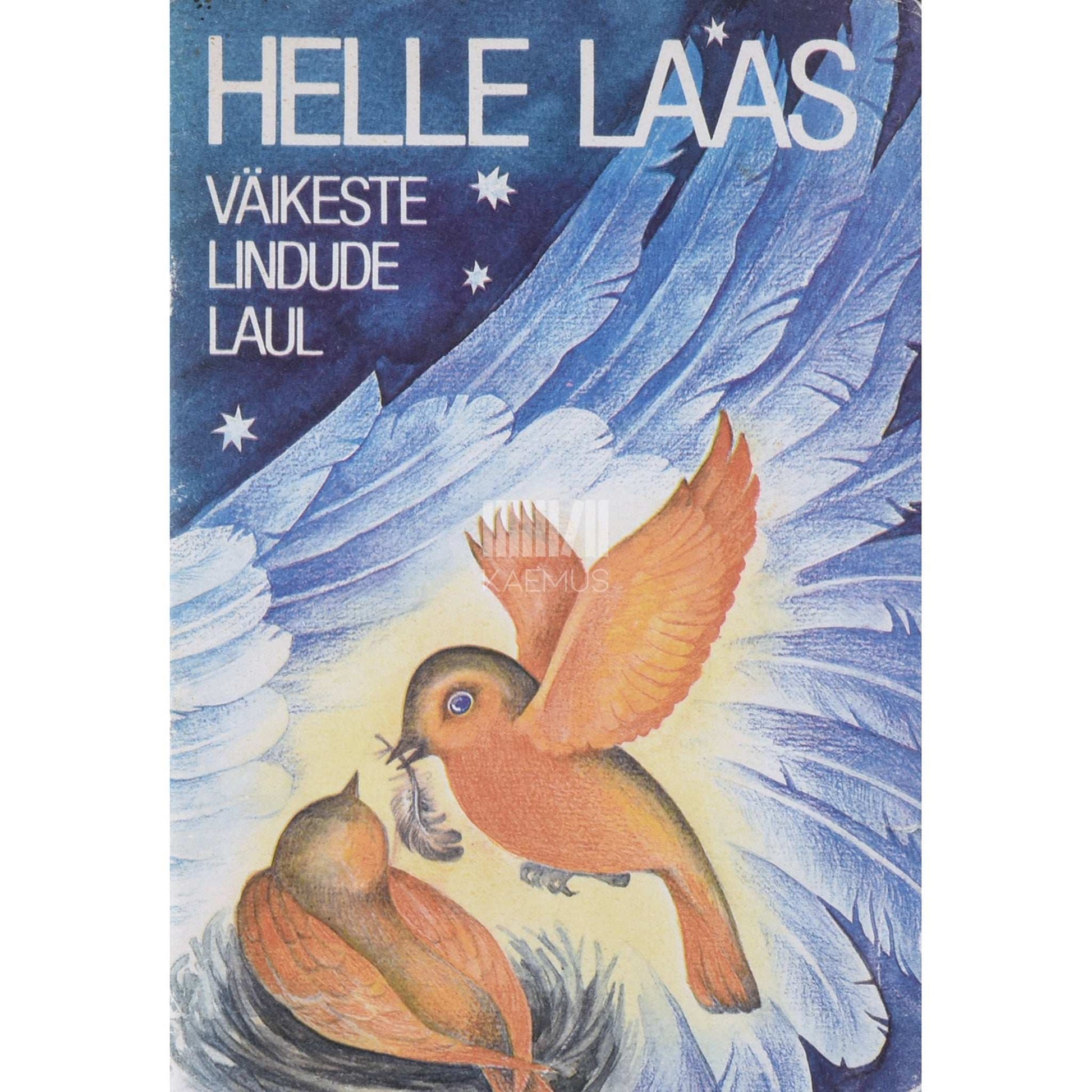Helle Laas - Väikeste lindude laul