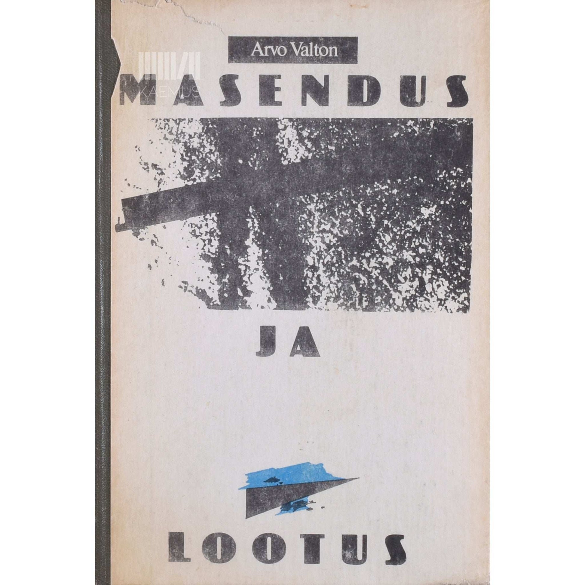Arvo Valton - Masendus ja lootus