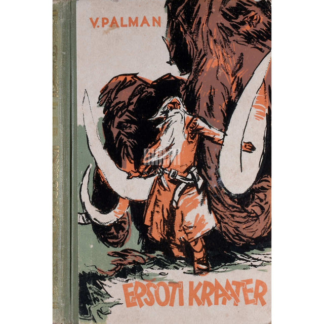 Vjatšeslav Palman - Eršoti kraater. Fantastiline romaan