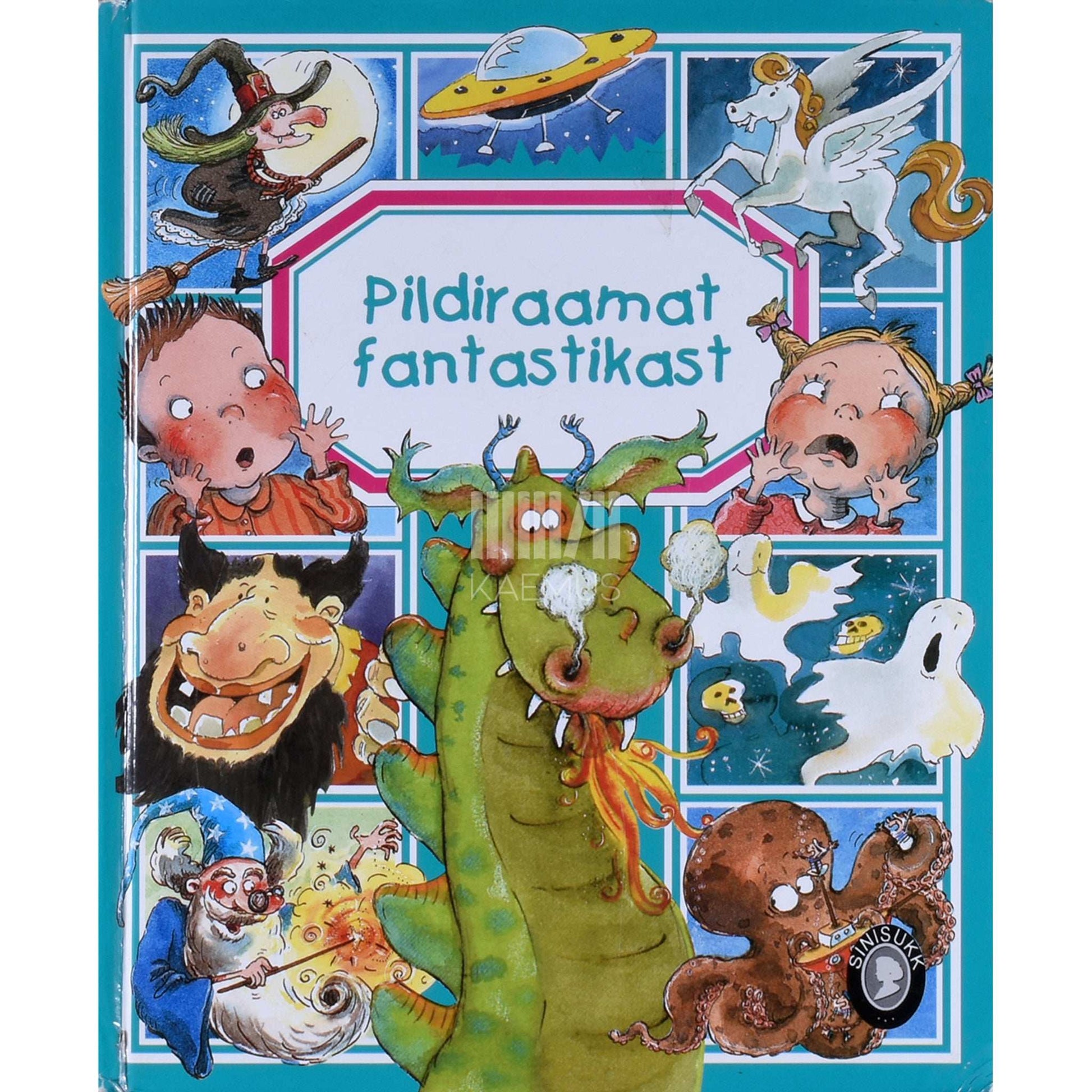 Emilie Beaumont, Emmanuelle Lepetit - Pildiraamat fantastikast