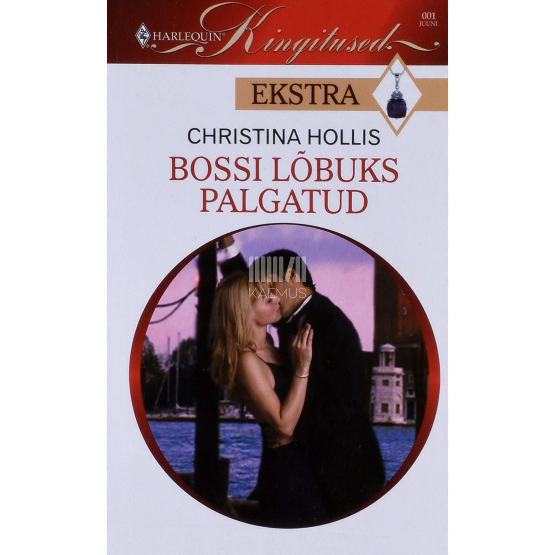 Christina Hollis - Bossi lõbuks palgatud