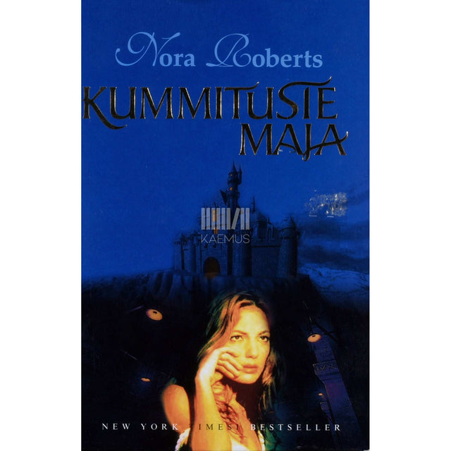 Nora Roberts - Kummituste maja