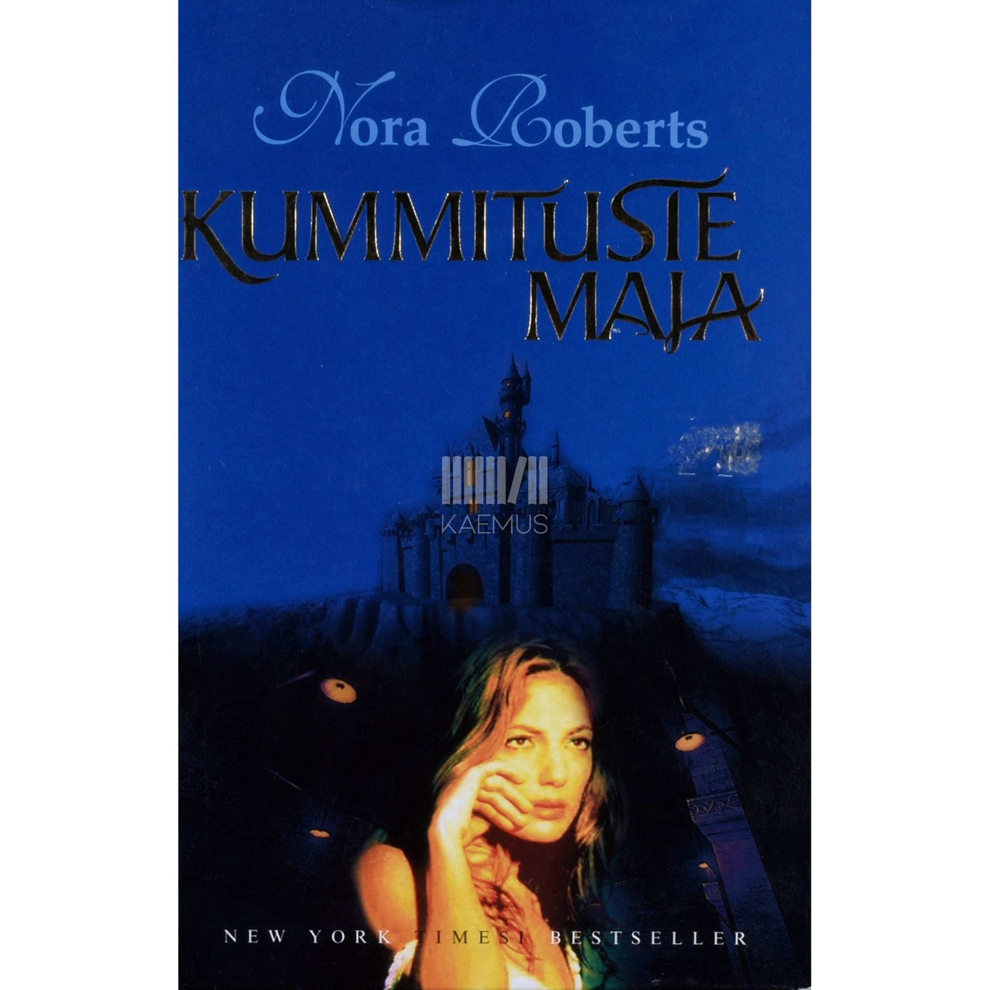 Nora Roberts - Kummituste maja