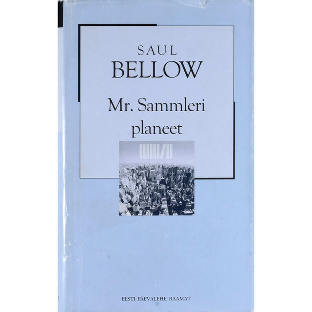 Saul Bellow - Mr. Sammleri planeet