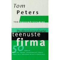 Tom Peters Professionaalsete teenuste firma