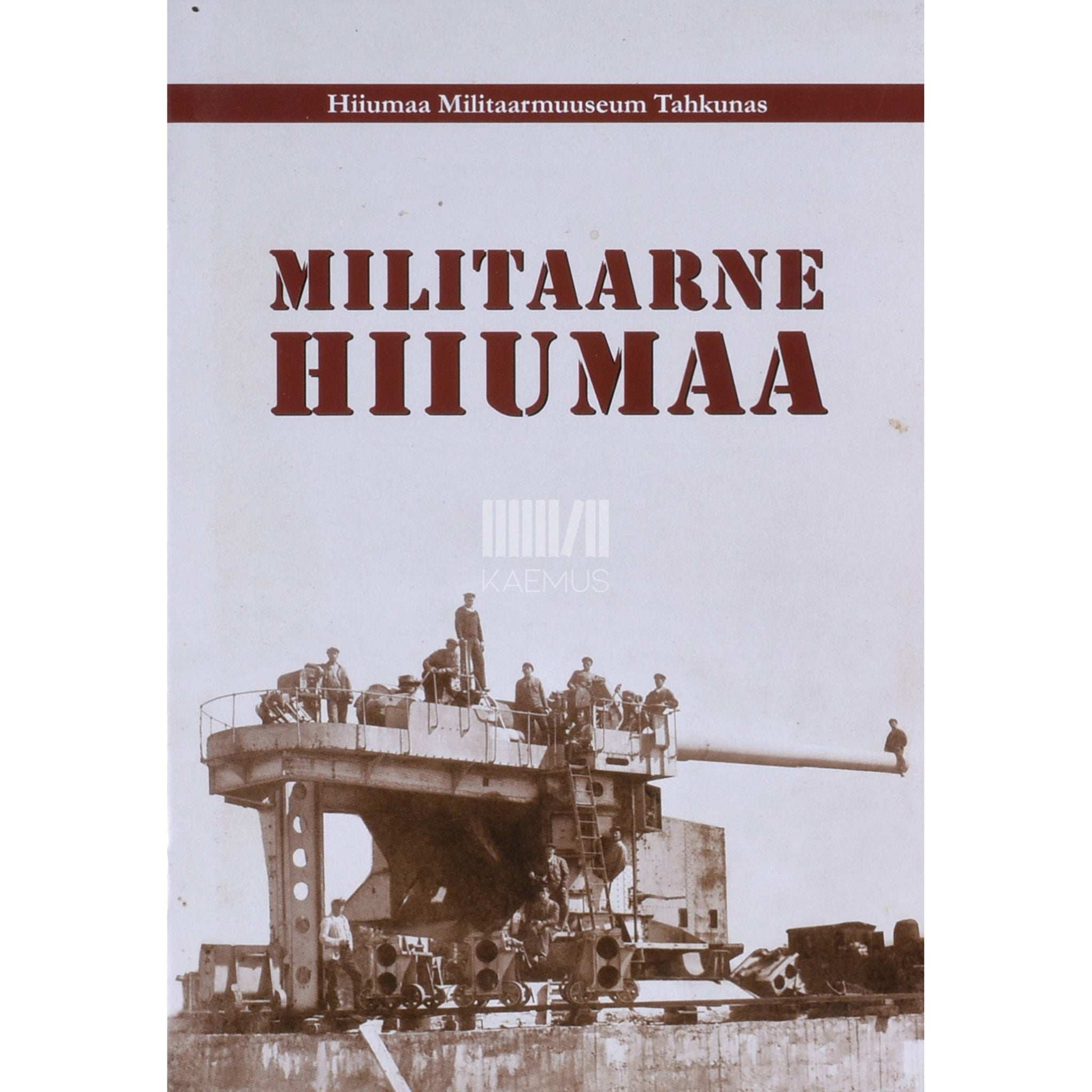 … - Militaarne Hiiumaa