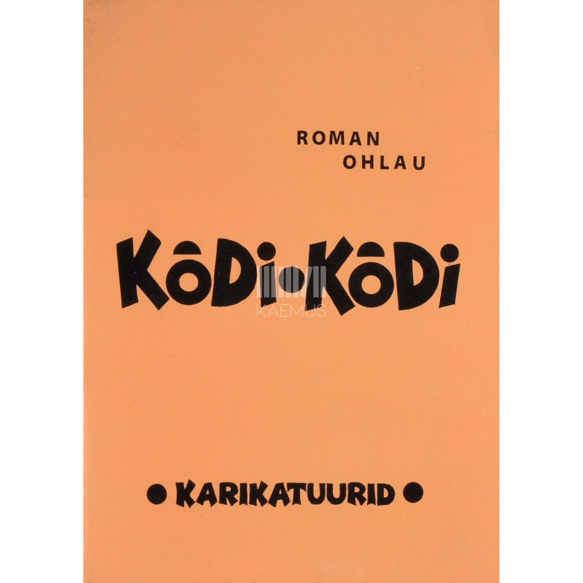 Roman Ohlau - Kõdi-kõdi. Karikatuurid