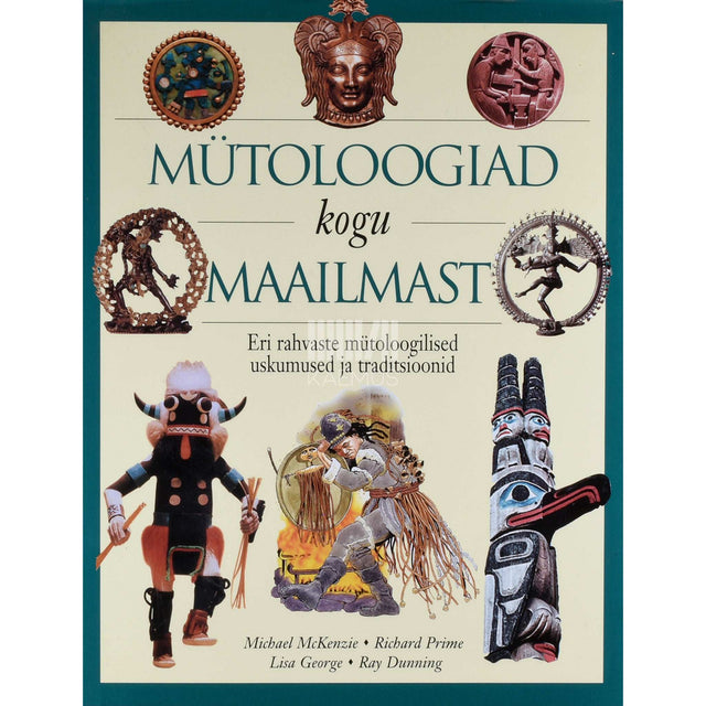 … - Mütoloogiad kogu maailmast