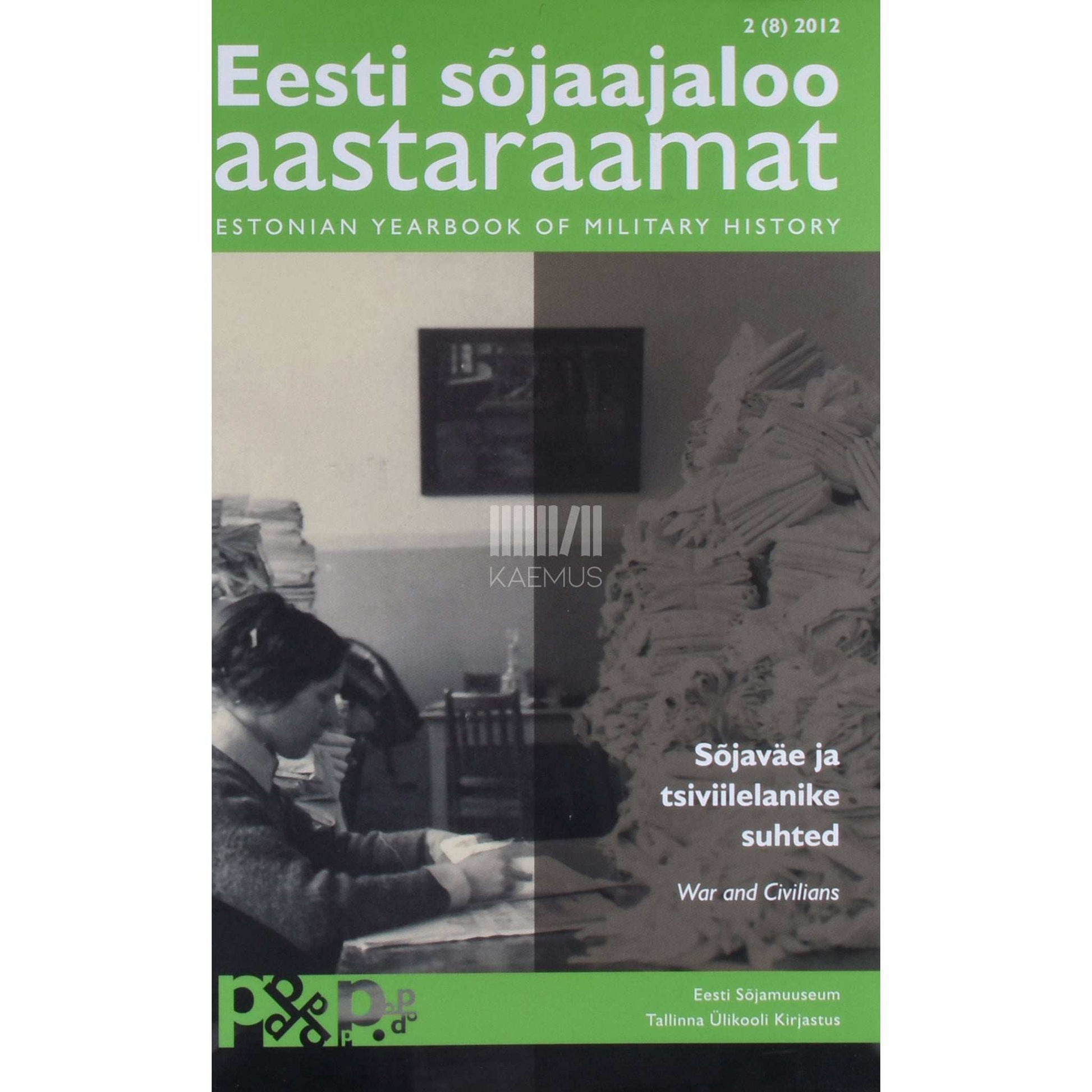... - Eesti sõjaajaloo aastaraamat 2. osa