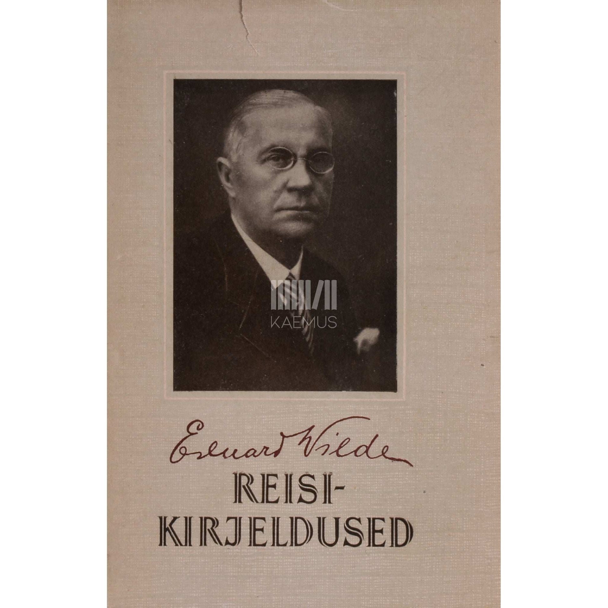 Eduard Vilde - Reisikirjeldused