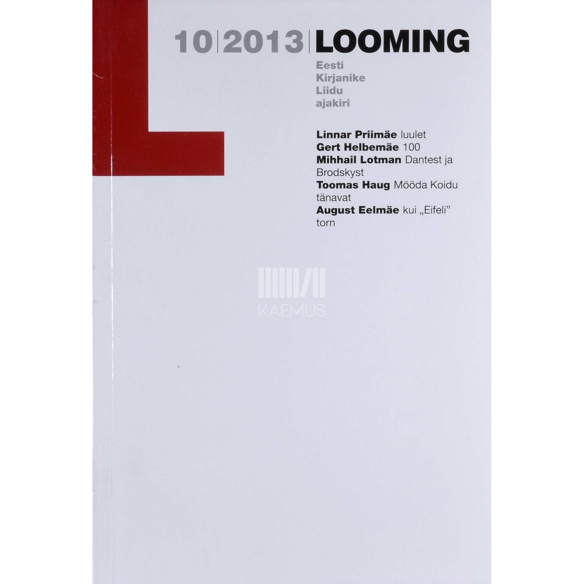 … - Looming 10/2013
